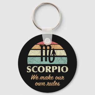 Funny Scorpio Zodiac Rules Schlüsselanhänger