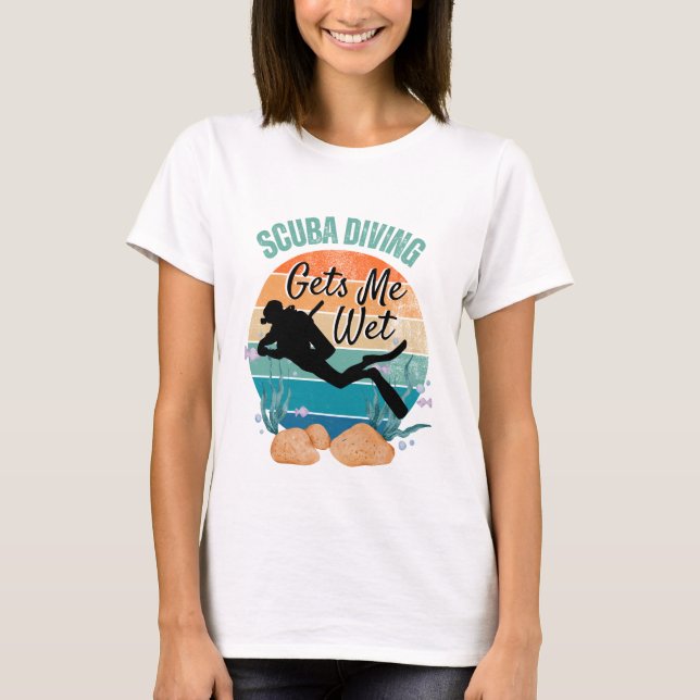 Funny Scuba Diving erhält Me Night T - Shirt (Vorderseite)