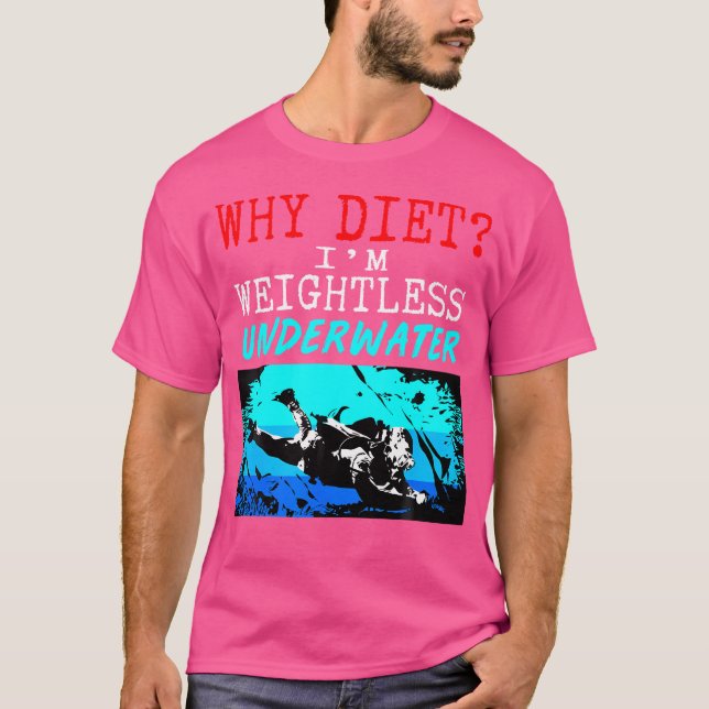 Funny Scuba Diving T-Shirt (Vorderseite)