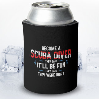 Funny Scuba Diving Zitat - Scuba Diver Dosenkühler