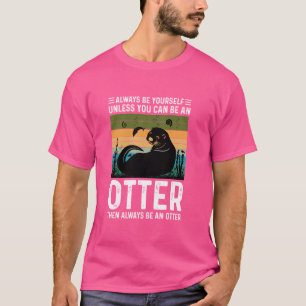 Funny Sea Otter Lover Tiergeschenk Männer Frauen K T-Shirt