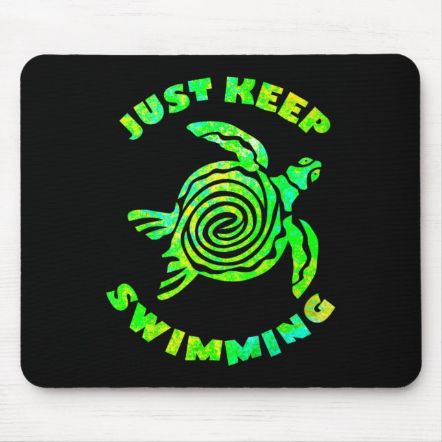 Funny Sea Turtle Just Keep Swimming Ocean Beach Va Mousepad (Vorne)