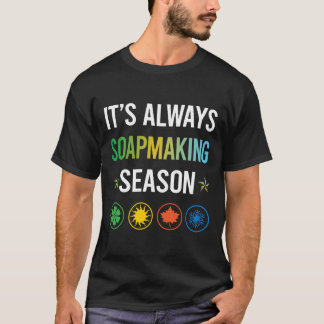 Funny Season Seife Seifenherstellung T-Shirt