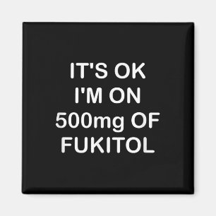 Funny, sein OK ist auf 500mg Gooditol, Joke Sarcas Magnet