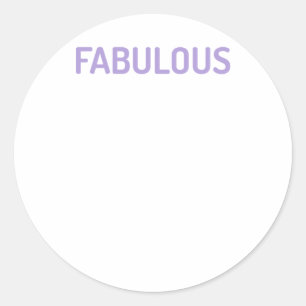 Funny Self-Liebe Zitat Fabulous Sticker
