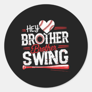 Funny Sell Hey Brother Brother Swing Runder Aufkleber