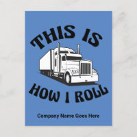 Funny Semi Truck Driver So Roll ich Custom