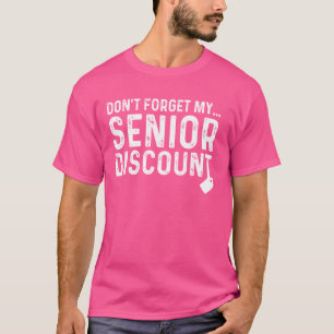Funny Senior Citizen Gag Geschenke für alte Völker T-Shirt
