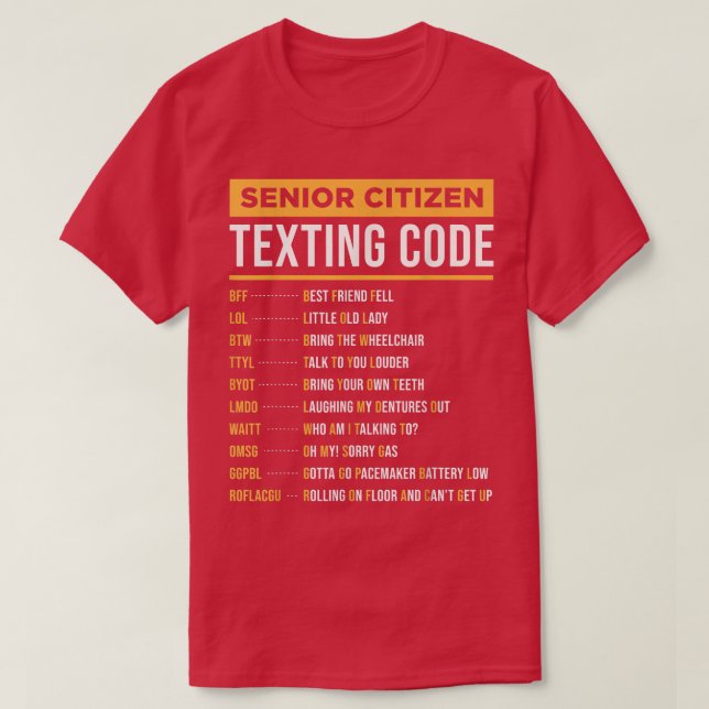 Funny Senior Citizens, die ein Geschenk mit Code f T-Shirt (Design vorne)