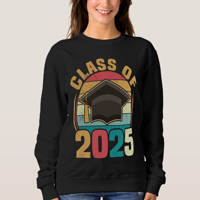 Funny Senior Class Of 2025 Retro Graduation 2025 Sweatshirt (Vorderseite)