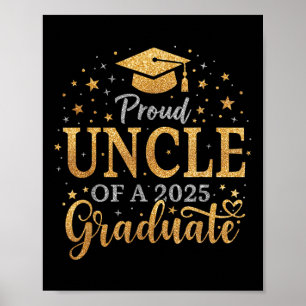 Funny Senior Proud Onkel von einer Cl of 2025 Grad Poster
