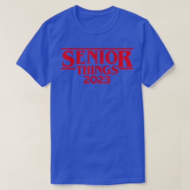 Funny Senior Things 2023 für Fremde oder Sohn oder T-Shirt (Design vorne)