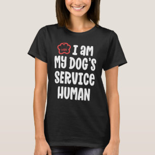 Funny Service Hundeshirt für Frauen Ich bin mein H T-Shirt