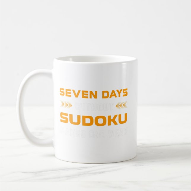 Funny Seven Days ohne Sudoku für Puzzle Game Lo Kaffeetasse (Links)