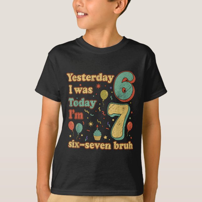 Funny Seven Year Old Birthday Six Seven Bruh Meme  T-Shirt (Vorderseite)