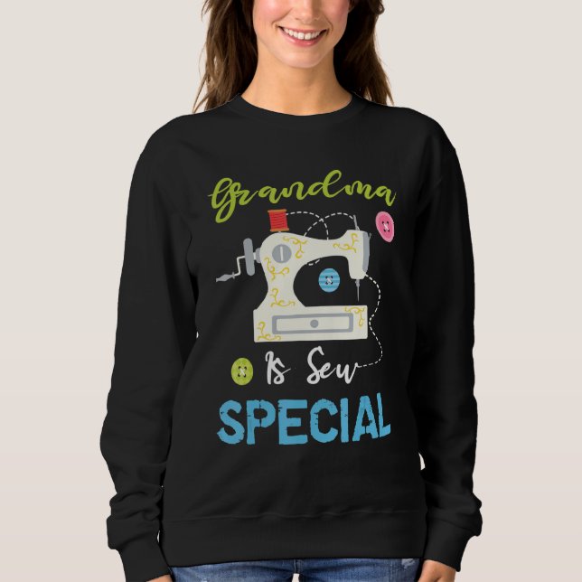 Funny Sewing Machine Quilting Oma ist Sew Spec Sweatshirt (Vorderseite)