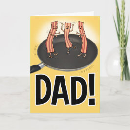 Funny Shakin' Your Bacon Father's Day Card Karte