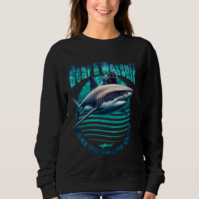 Funny Shark Scuba Diver Ozean Unterwasser Haifisch Sweatshirt (Vorderseite)