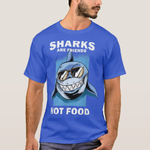 Funny Sharks are FriendsRettet die Haie T-Shirt