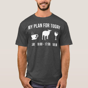 Funny Sheep Bauer mein Plan für heute T-Shirt