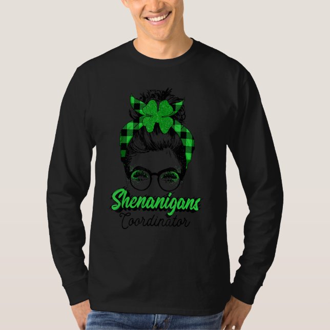 Funny Shenaniganss Coordinator St Patrick S Day T-Shirt (Vorderseite)