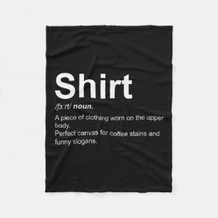 Funny Shirt Definition Quirky Definition Design Fleecedecke