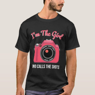 Funny Shirt für Fotografen Girl, die die Anrufe de