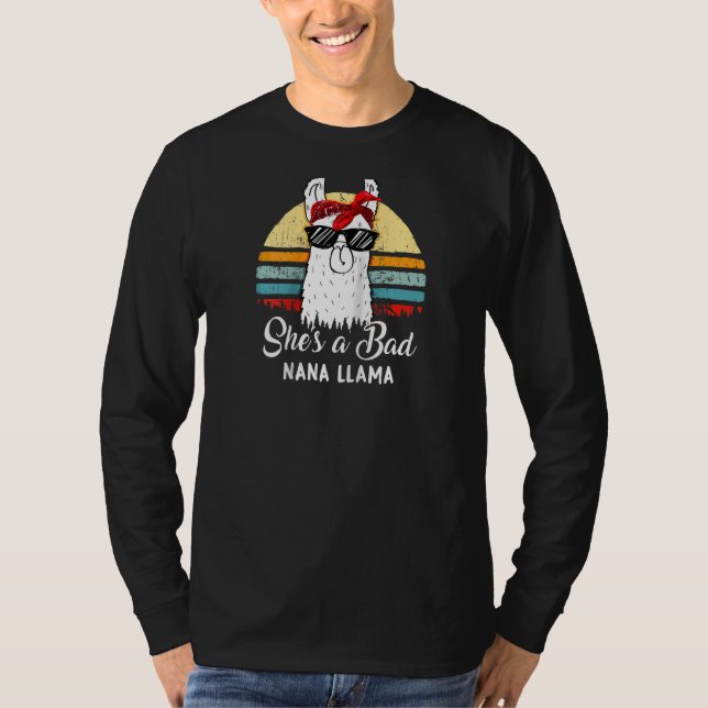 Funny Shirt She is A Bad Nana Llama Tshirt Mama Ma (Vorderseite)