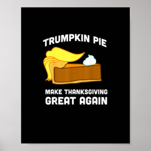 Funny Shirt Trumpkin Pie Erntedank Great A Poster