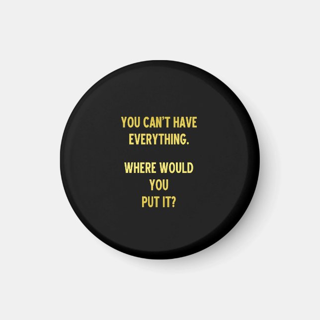 Funny Shopping Hoarding Joke Magnet (Vorne)