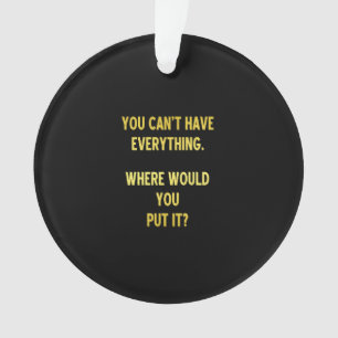 Funny Shopping Hoarding Joke Ornament