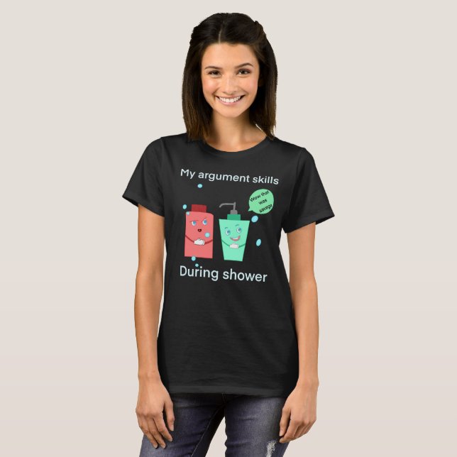 Funny Shower Argument T-Shirt (Vorne ganz)