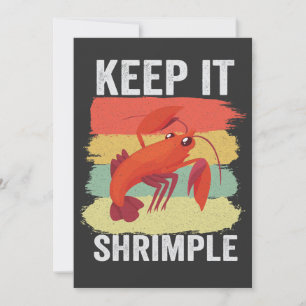 Funny Shrimp Shellfish Behielt es Shrimple Fishing Einladung