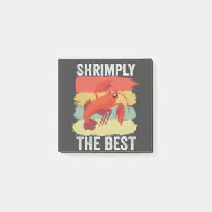 Funny Shrimp Shellfish Behielt es Shrimple Fishing Post-it Klebezettel