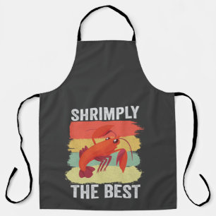 Funny Shrimp Shellfish Behielt es Shrimple Fishing Schürze