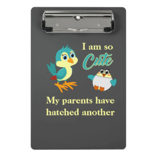 Funny Sibling Joke Baby Bird Ankündigung Mini Klemmbrett