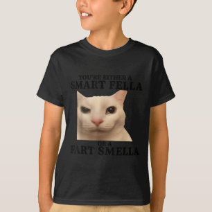 Funny Sie entweder eine Smart Fella oder eine Furz T-Shirt