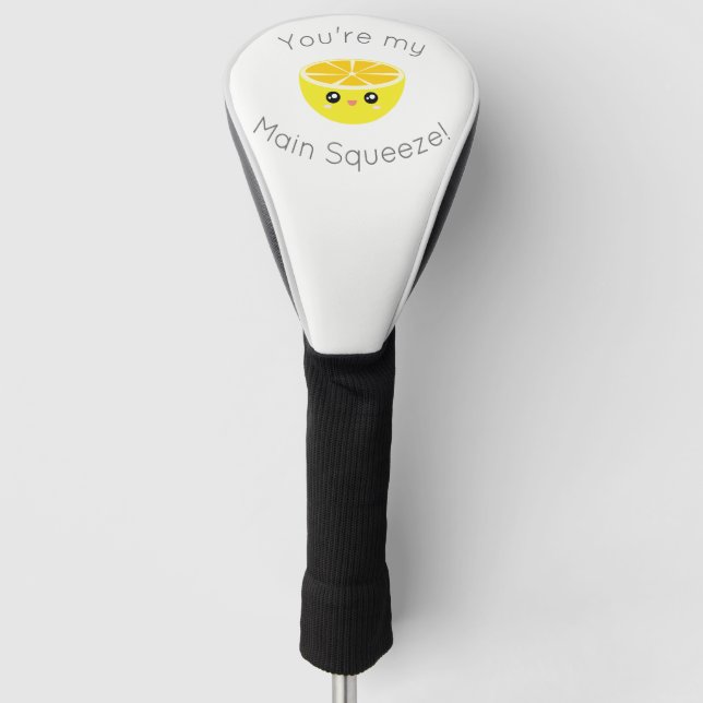 Funny Sie sind mein Hauptqueeze Kawaii Lemon Spaß Golf Headcover (Vorderseite)