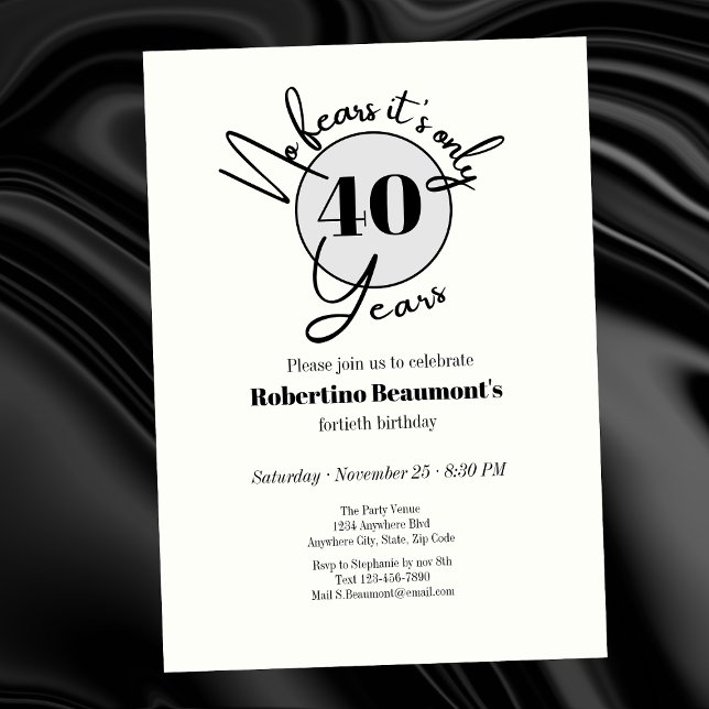 Funny Simple No Fears 40th birthday party   Einladung (Von Creator hochgeladen)