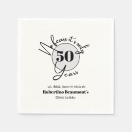 Funny Simple No Fears 50th birthday party Serviette