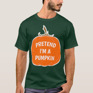 Funny Simple Vortäusche, ich bin ein KürbisHallowe T-Shirt
