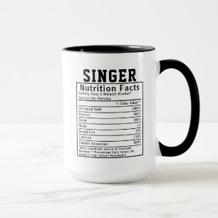 Funny Singer Nutrition Facts Vocalist Spaß Gift Tasse