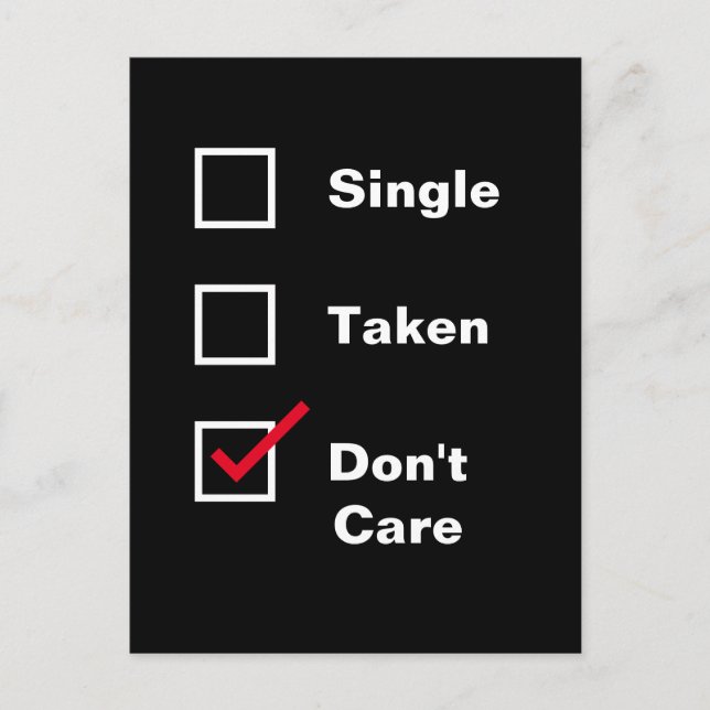 Funny Single Taken Don't Care Checkliste Verabrede Postkarte (Vorderseite)
