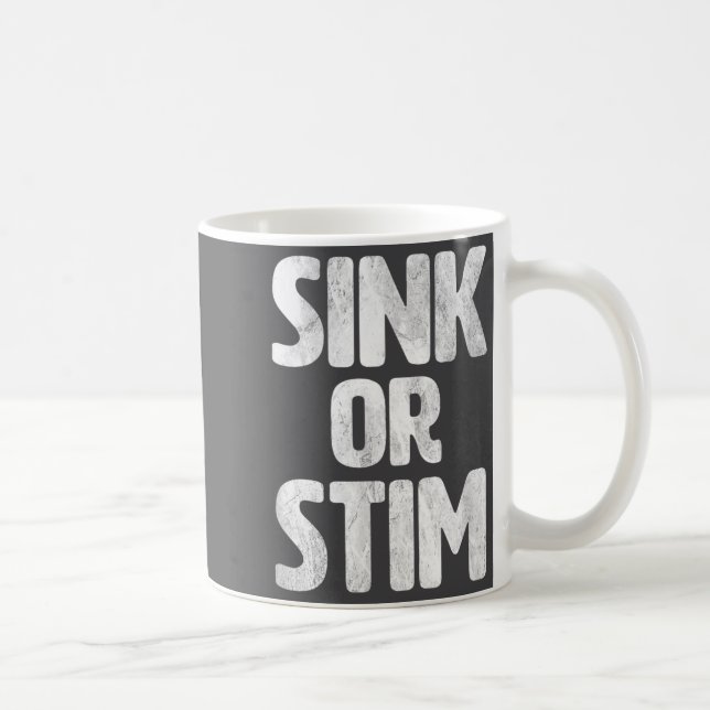 Funny Sink Stim Neurodivergent Normalize Autism St Kaffeetasse (Rechts)