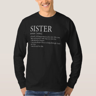 Funny Sister Definition Geburtstag von Schwester u T-Shirt