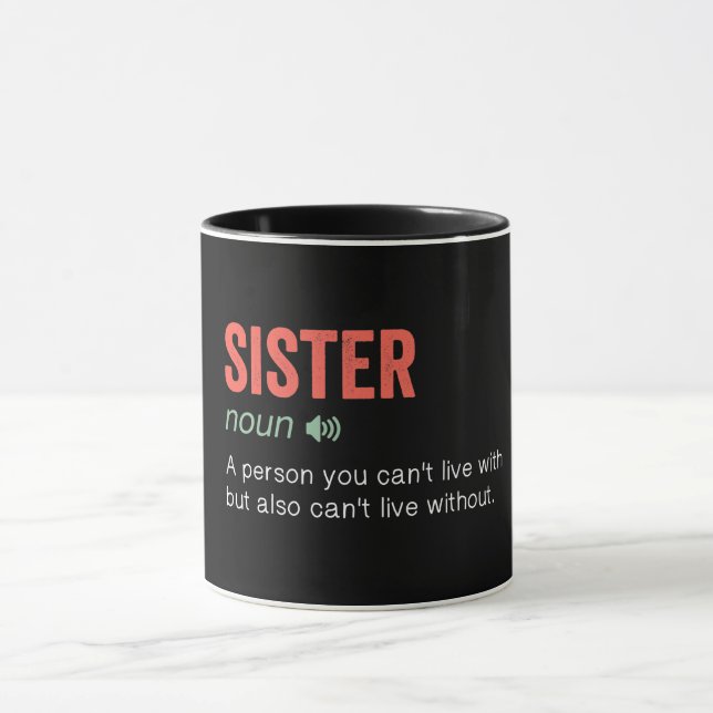 Funny Sister Definition Tasse (Zentrum)