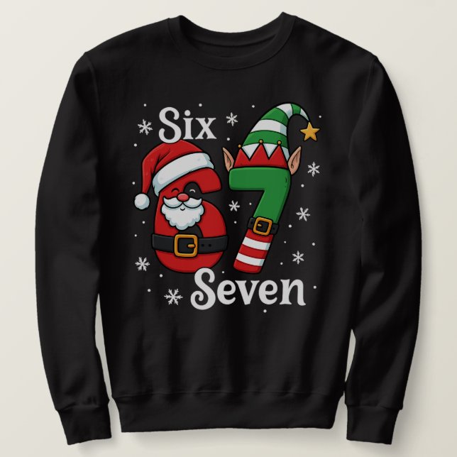 Funny Six Seven 67 Meme 6 7 Elf Santa Christmas  Sweatshirt (Design vorne)