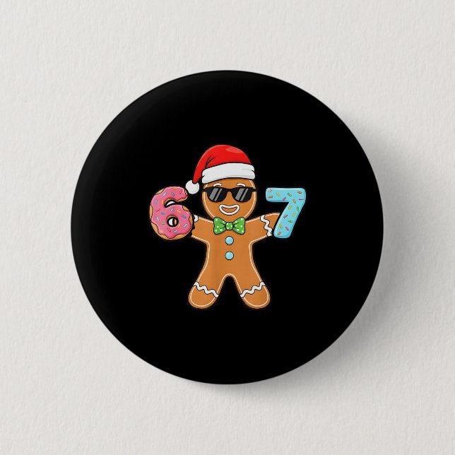 Funny Six Seven 67 Meme 6 7 Gingerbread Christmas  Button (Vorderseite)
