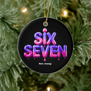 Funny Six Seven 67 Meme Gen Alpha Cool Viral Style Keramik Ornament