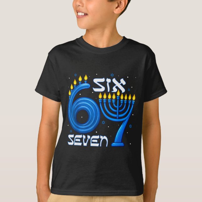 Funny Six Seven 67 Meme Sarcastic Hanukkah Chanuka T-Shirt (Vorderseite)